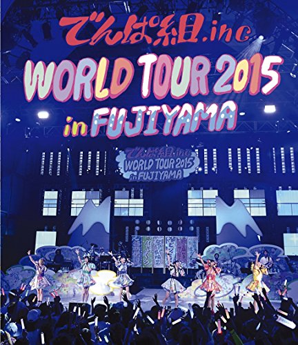 LIVE Blu-ray 통상반 「WORLD TOUR 2015 in FUJIYAMA」