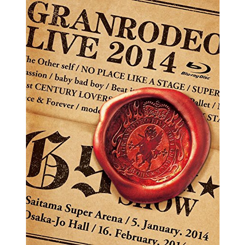GRANRODEO LIVE 2014 G9 ROCK☆SHOW Blu-ray