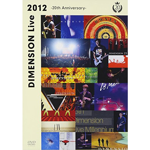 LIVE DVD『DIMENSION Live 2012 ~20th Anniversary~』
