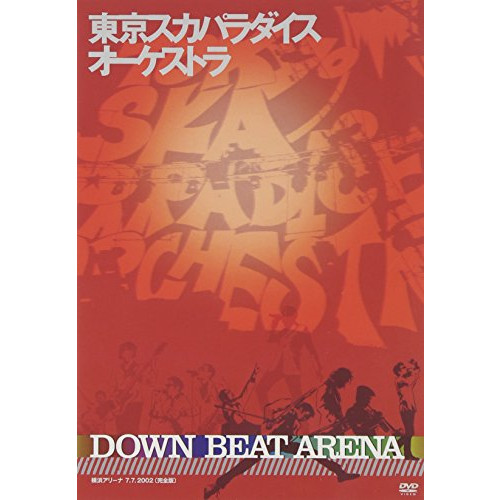 도쿄 스카 파라다이스 오케스트라 - DOWN BEAT ARENA 요코하마 어리너 7.7.2002[완전판] [DVD]