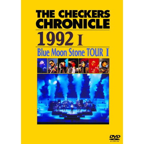 THE CHECKERS CHRONICLE 1992 I Blue Moon Stone TOUR I (염가판) [DVD]