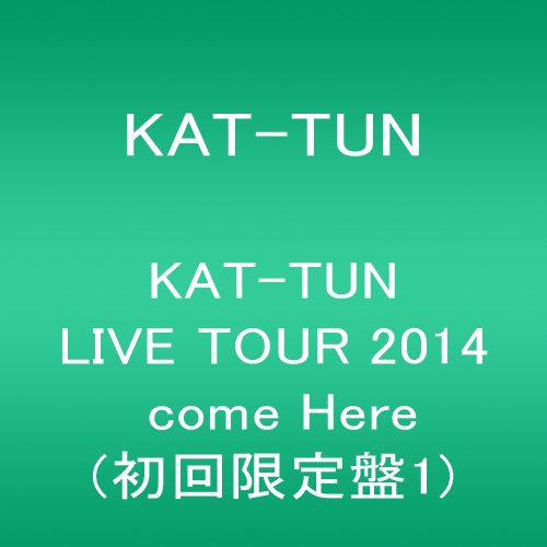 KAT-TUN LIVE TOUR 2014 come Here(첫회 한정반1) [DVD]