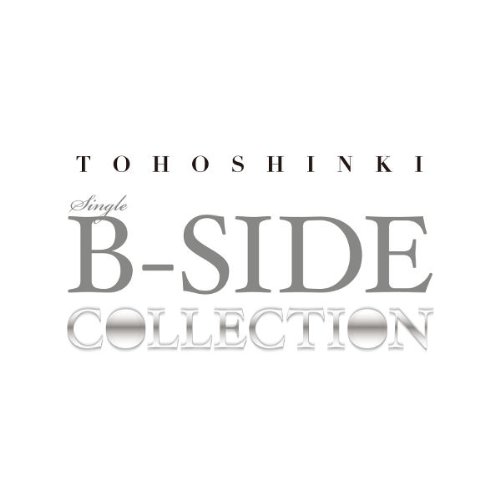 TOHOSHINKI SINGLE B-SIDE COLLECTION