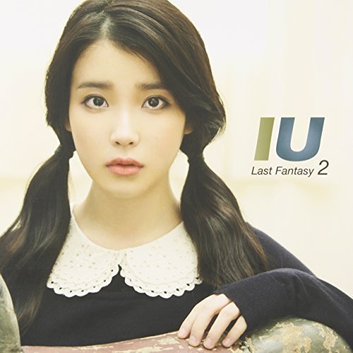 IU(아이 유)/Last Fantasy-2 집 [한국 수입반]