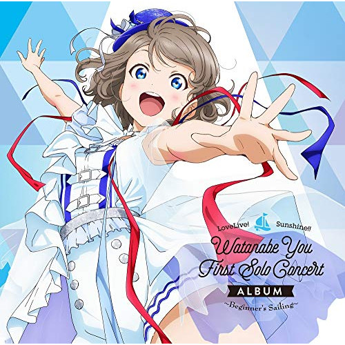 LoveLive<!-- @ 7 @ --> Sunshine<!-- @ 4 @ --> Watanabe You First Solo Concert Album