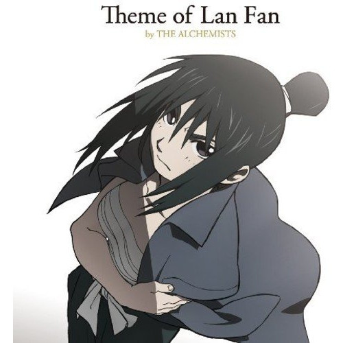 Theme of Lan Fan by THE ALCHEMISTS
