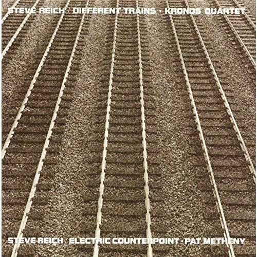 Steve Reich : Different Trains, Electric Counterpoint (Vinyl) [Analog]