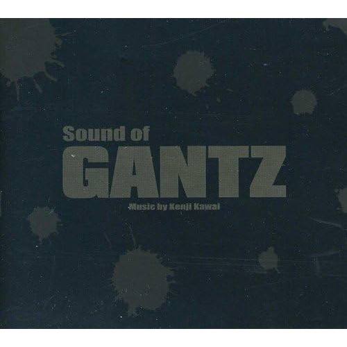 Sound of GANTZ