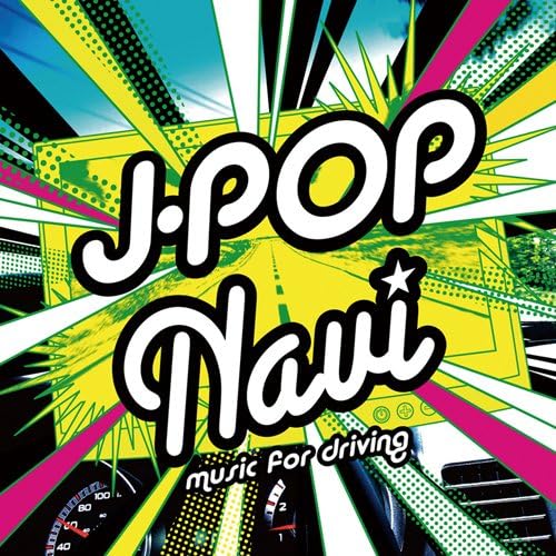 J-POP Navi-music for driving-