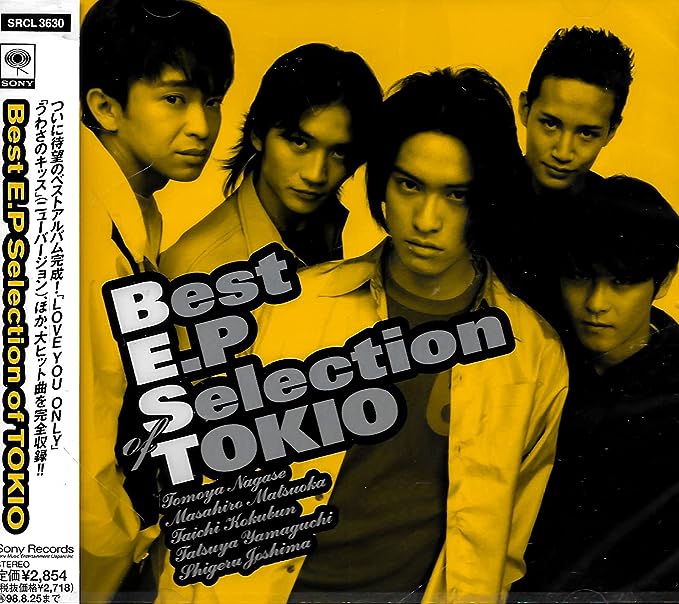 Best E.P Selection of Tokio